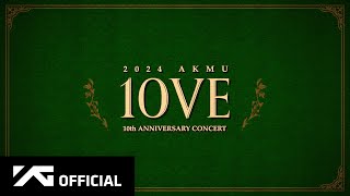 2024 AKMU 10주년 콘서트 [10VE] INVITATION 💌