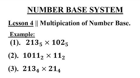 NUMBER BASE || Lesson 3b: Multiplication of Number Base System. #viralvideo #obidient