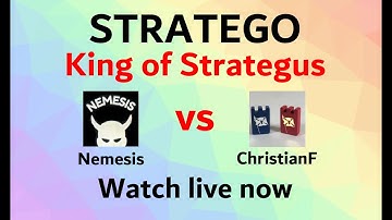 Nemesis vs ChristianF King of Strategus Match - Stratego Freaks Live Stream