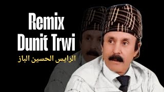 Remix Lhoucien Lbaz - DUNIT TRWI -  By Mbeats Gold