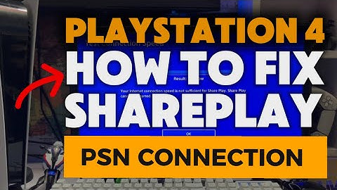 How To Fix Shareplay Connection Error on PlayStation