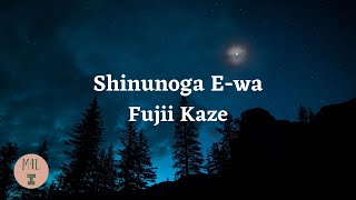 Fujii Kaze - Shinunoga E-Wa (Lyrics)