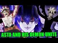 Asta’s New DEVIL UNITY Transformation With His Brother Liebe - The Dark Triad TIME TRAVEL THEORY