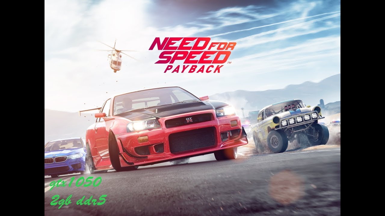 Need for speed payback gtx1050 gameplay