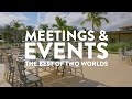 Meetings &amp; Events - The Best Of Two Worlds