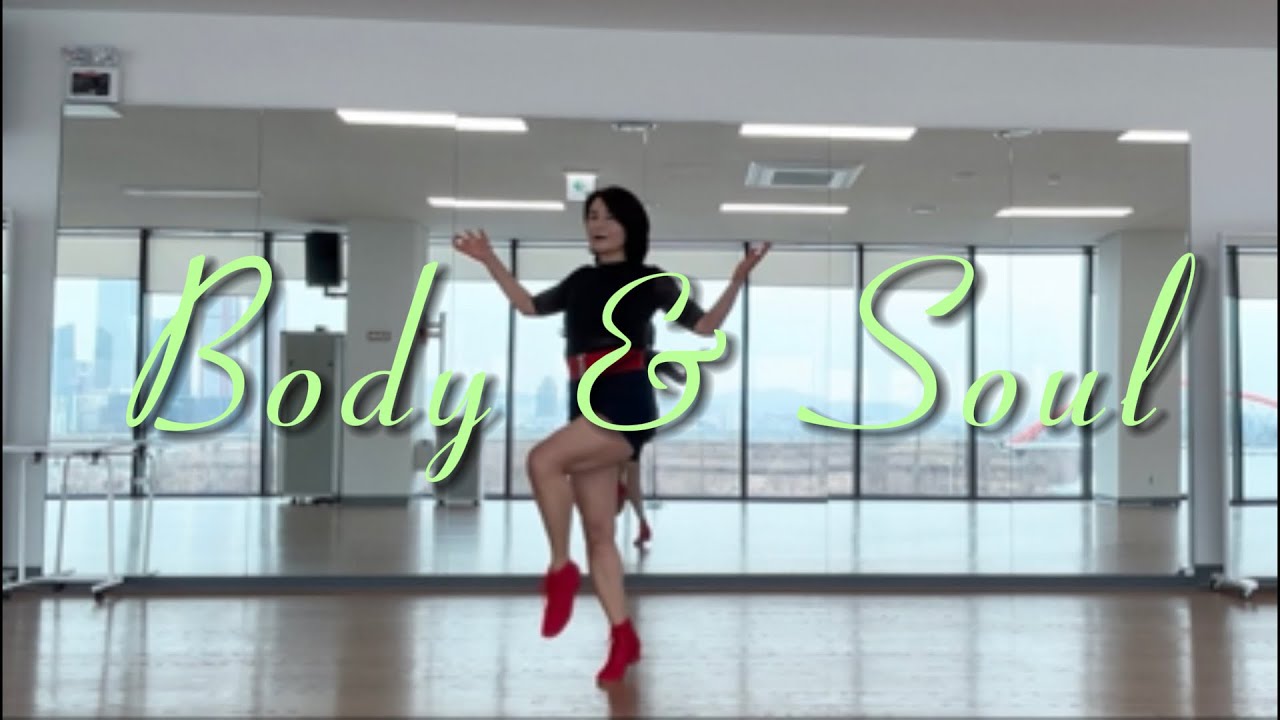 Body & Soul Linedance / Intermediate /  바디 앤 소울 라인댄스 / Ky.tomboy