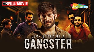 Luck Story Of Gangster Full HD Movie | Arjun Manhas | Aarti Bhagat | Rani Bhan | Vijay Malla