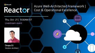 Azure Well-Architected Framework | Cost & Operational Excellence