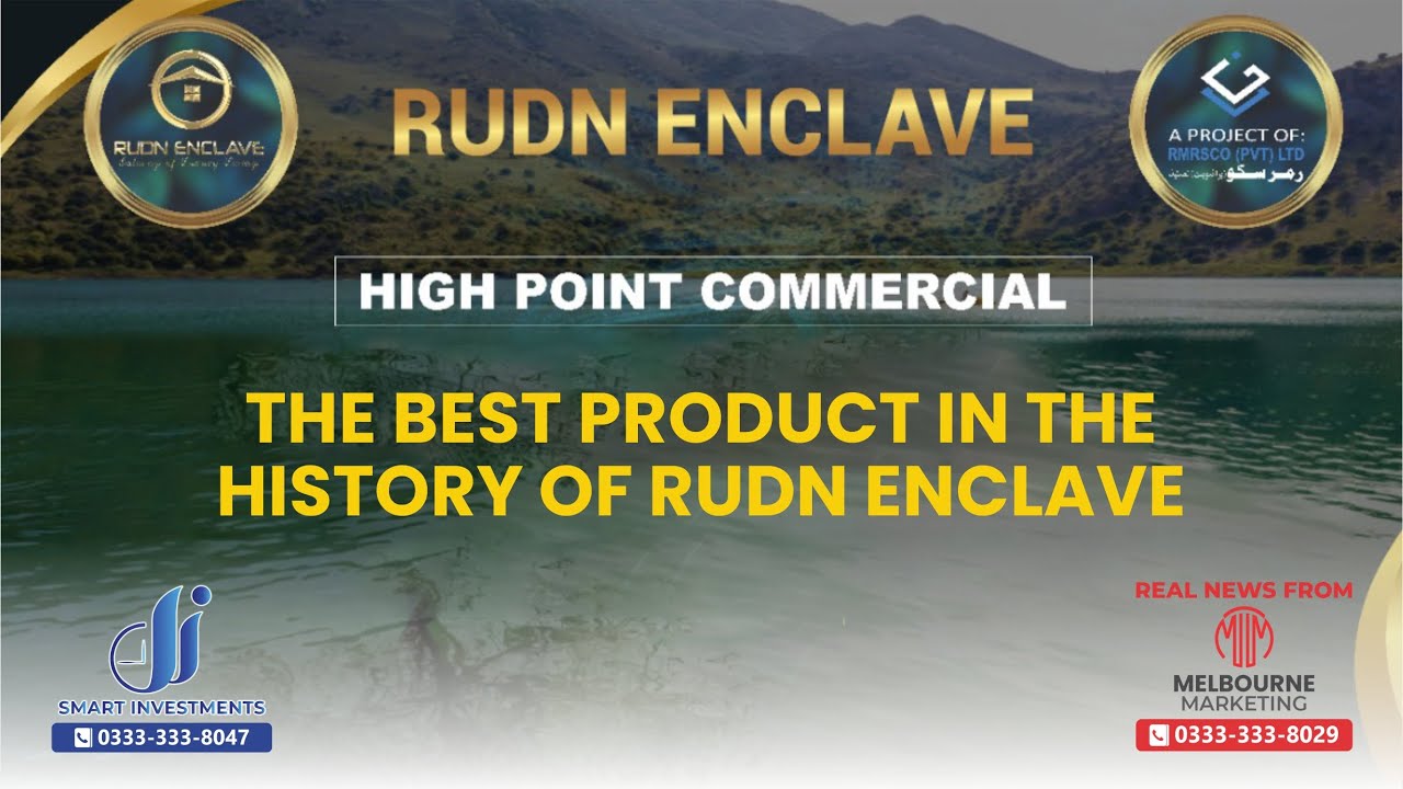RUDN ENCLAVE || HIGH POINT COMMERCIAL || LAUNCHING