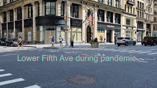 Lower Fifth Ave during pandemic