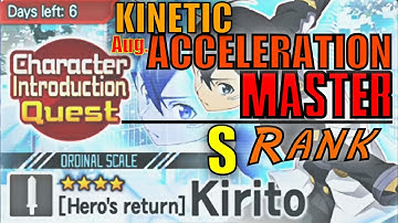 Aug. Kinetic Acceleration (MASTER) Character Introduction Quest [Hero