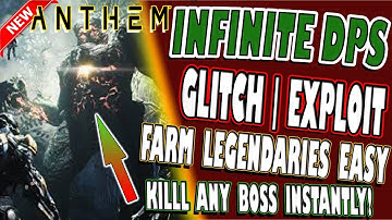 🆕 UNLIMITED DAMAGE(DPS) Glitch/Exploit | Anthem | KILL ANY BOSS/TITAN INSTANTLY | FARM LEGENDARIES!