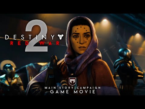 Destiny 2: RED WAR | The Movie (Original Main Campaign)