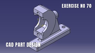 CAD Design Exercise 70 | Catia v5 tutorial exercise I Part Design | CATIA Design | Solidworks Net Worth