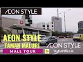 Mall tour  aeon style taman maluri kuala lumpur