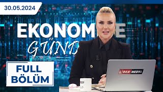 EKONOMİDE GÜNDEM| NURDAN HÜSREV, EKONOMİST AYHAN AYTAÇ| 30.05.2024