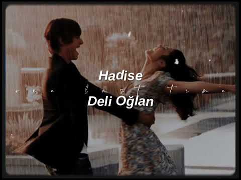 hadise-deli oğlan (sped up+reverb)