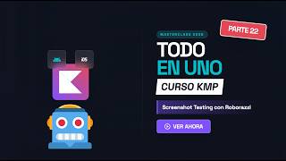 Curso Kotlin Multiplatform #22: Screenshot Testing con Roborazzi