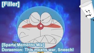 [Filler] [Sparta Memento Mix] Doraemon: This means war, Sneech!