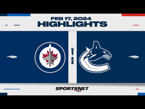 NHL Highlights | Jets vs. Canucks - February 17, 2024