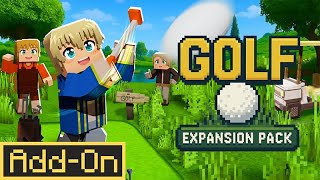 Golf Expansion Pack Add-On | Minecraft Marketplace | Showcase