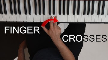 The Basics of Piano Finger Crosses You Need to Know