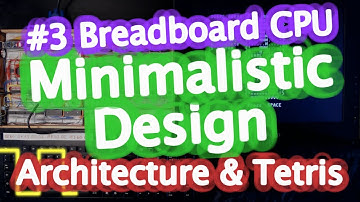 Breadboard Computer with Minimalistic Design #3 CPU Architecture & Tetris