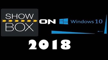 How To Install ShowBox On Windows 10 (UPDATE 2019)
