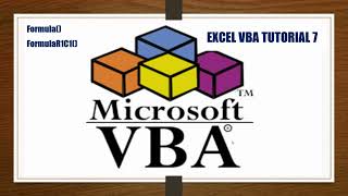 VBA Tutorial 7 | Formula in Excel VBA | vba for beginners | FormulaR1C1 concept | Excel automation