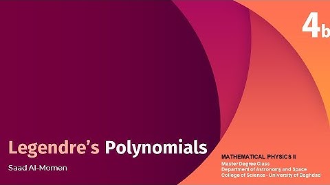 Legendre’s Polynomials | Mathematical Physics II | L04b