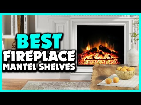 Top 5 Best Fireplace Mantel Shelves in 2025
