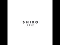 SHIRO SELF   - JAPANESE -