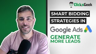 Google Ads Smart Bidding | Generate More Leads with Auto Bidding