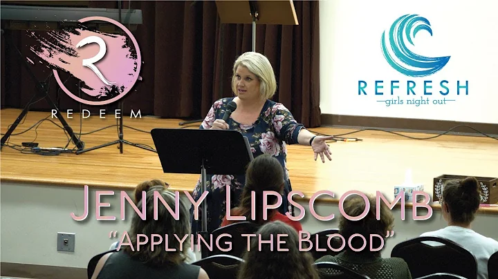 Jenny Lipscomb - Applying the Blood