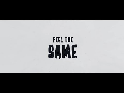 Devin Kennedy - Feel The Same [Official Lyric Video]