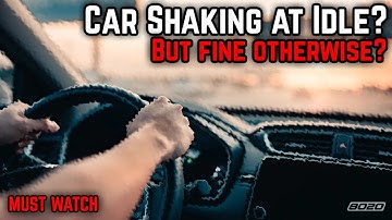 Car Shakes at Idle but Drives Fine? Here’s Why!
