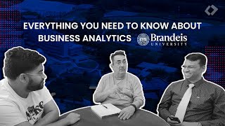 Everything You Need To Know About Business Analytics at Brandeis International Business School