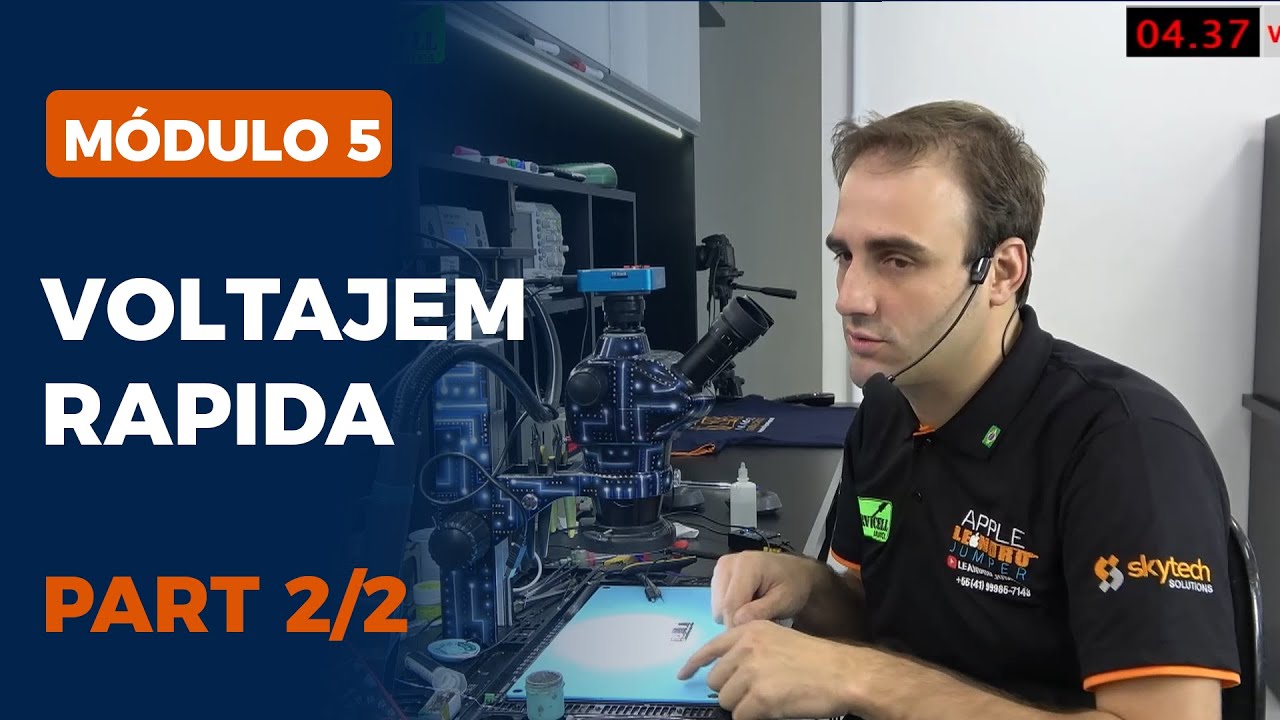 MÓDULO 5 - VOLTAJEM RAPIDA - PARTE 2/2