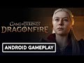 Game Of Thrones Dragonfire — First Release Gameplay (Android)