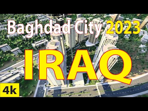 Baghdad City , Iraq 4K By Drone 2023