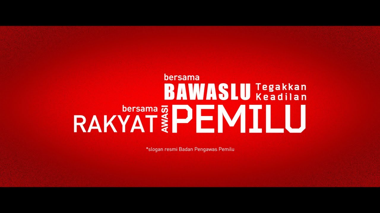 Slogan Baru BAWASLU - YouTube