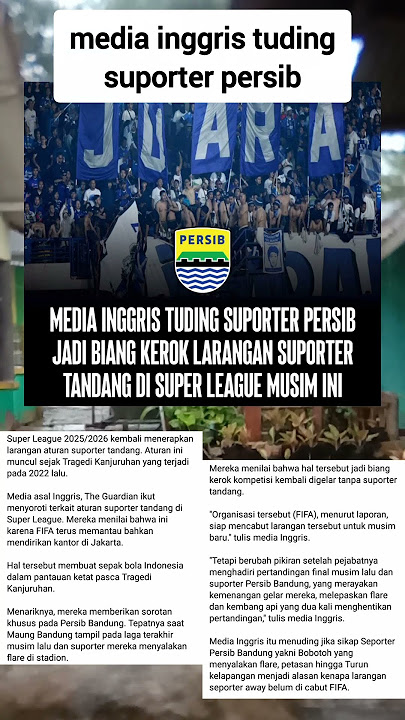 English media accuses Bobotoh..#persib #guardian #football #supporters #superleague