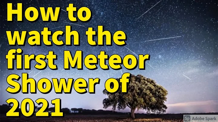 The first meteor shower of 2021 will illuminate the night sky on New Year's weekend.