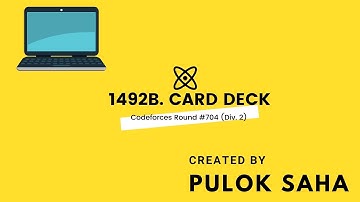 1492B. Card Deck | Codeforces Round #704 (Div. 2)|Bangla Tutorial| CPP