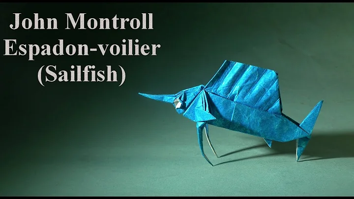 TUTORIEL Origami - Espadon-voilier de John Montrol...