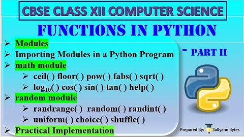 Functions in Python (Part 2) | Mastering Modules & Math and Random Functions | CBSE Class 12 CS