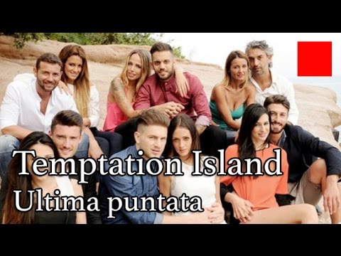 ULTIMA PUNTATA TEMPTATION ISLAND SCARICARE