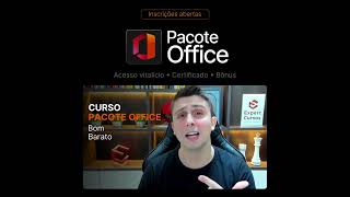 Formação Pacote Office – Word, Excel e PowerPoint do Básico ao Avançado