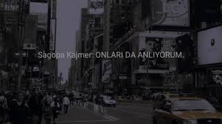 Sagopa Kajmer Onlari Da Anliyorum 15 Saniye Huzur