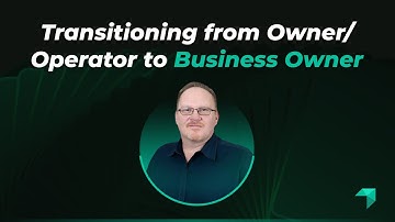 🔧 From Wrenches to Wealth 💼💰 | Transitioning from Owner/Operator to Business Owner